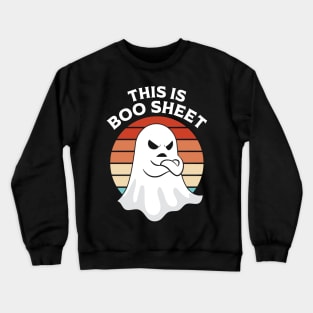 This is boo sheet Crewneck Sweatshirt